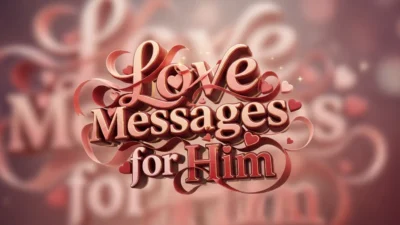 Love Messages for Him 