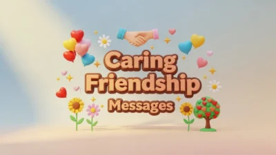 Best Caring Friendship Messages