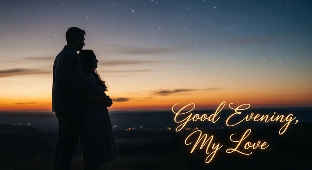 Good Evening Messages for Love