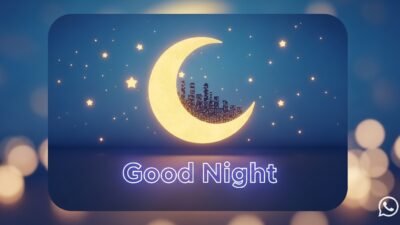 Good Night Messages for WhatsApp