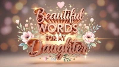 Beautiful Words for My Daughter