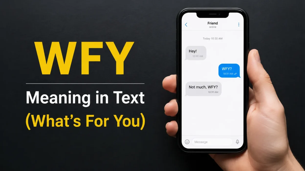 WFY Meaning in Text
