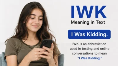 IWK Meaning in Text