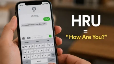What Does HRU Mean in Text?